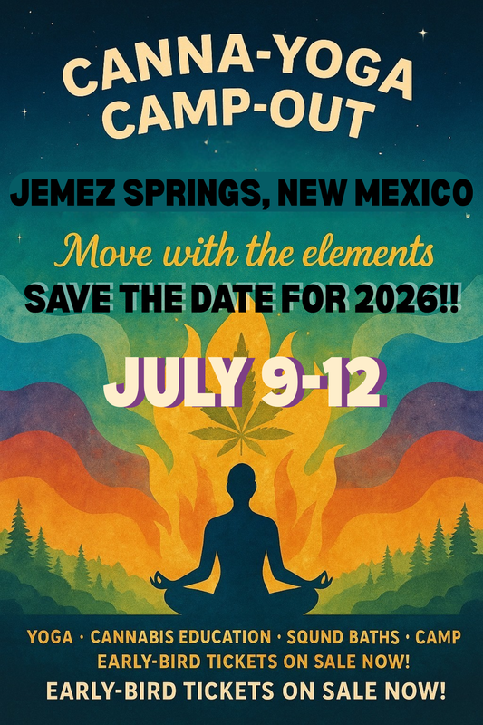 Canna-Yoga Camp-Out 2026 "Faith in High-Vibes" pass